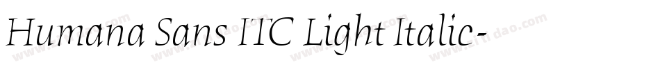 Humana Sans ITC Light Italic字体转换